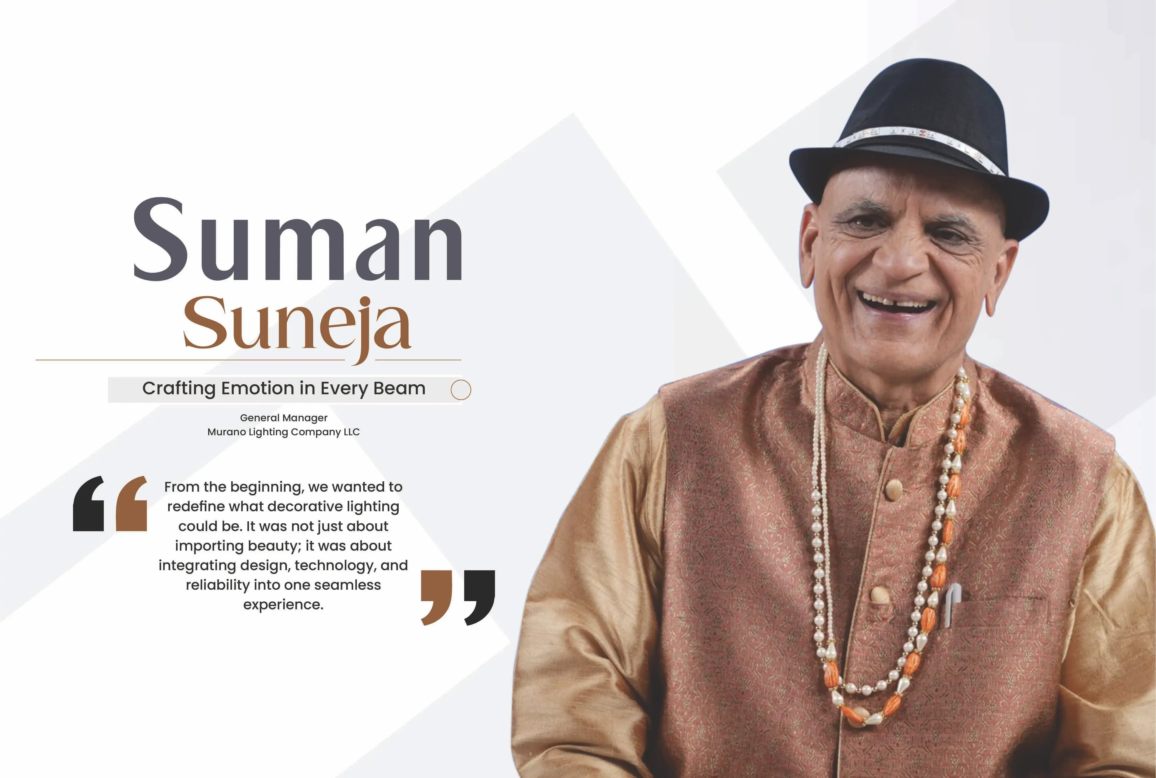 Suman Suneja: Crafting Emotion in Every Beam