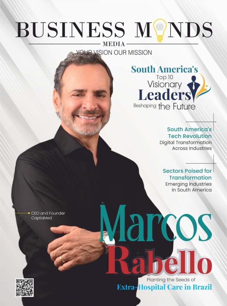 South America's Top 10 Visionary Leaders Reshaping the Future | Buisness Minds Media