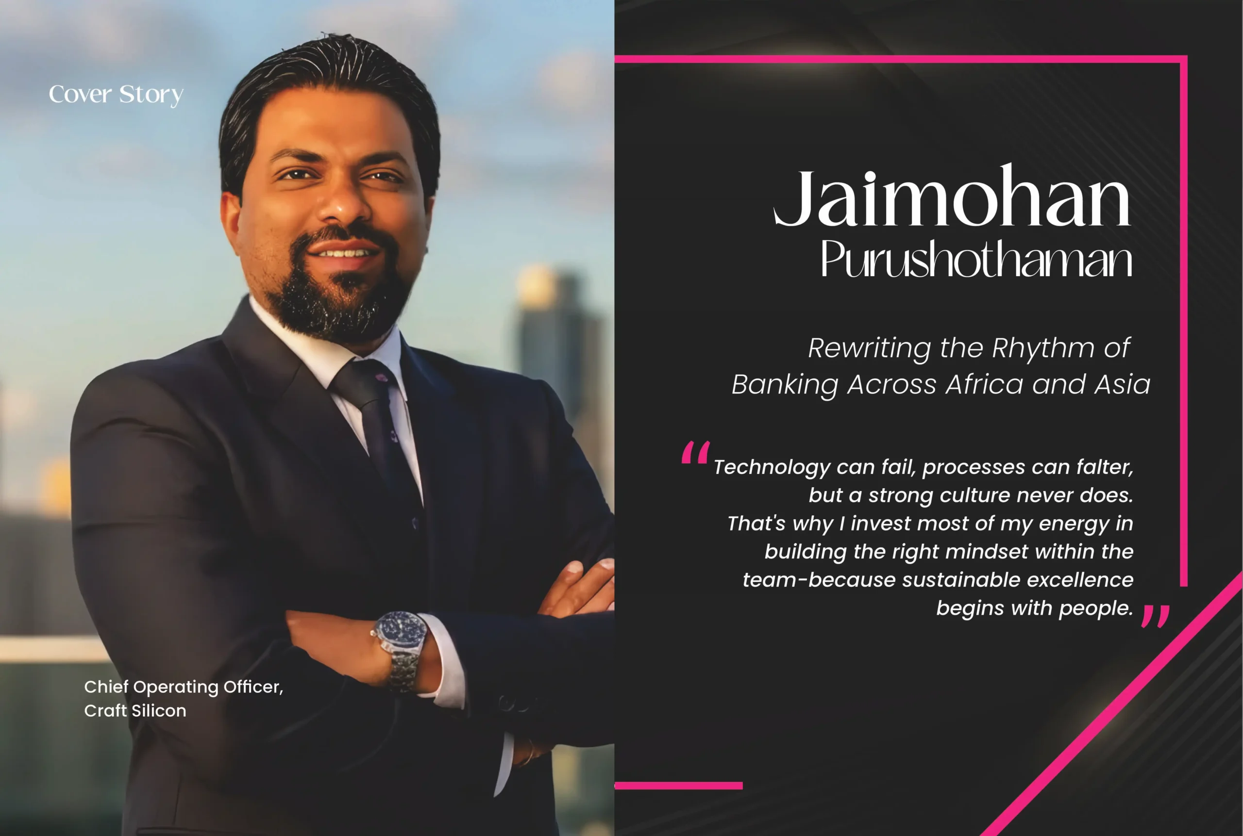 Jaimohan Purushothaman | Craft Silicon | Rhythm of Banking Across Africa & Asia | Business Minds Media