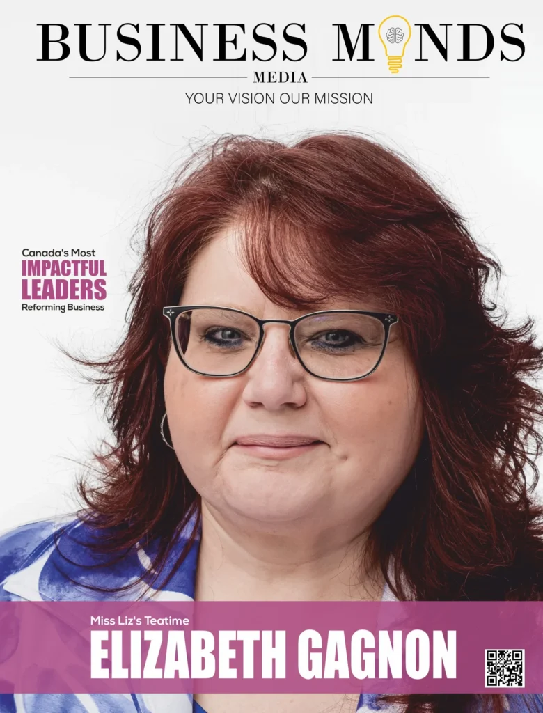 Canada's Most Impactful Leaders Reforming Business | Business Minds Media