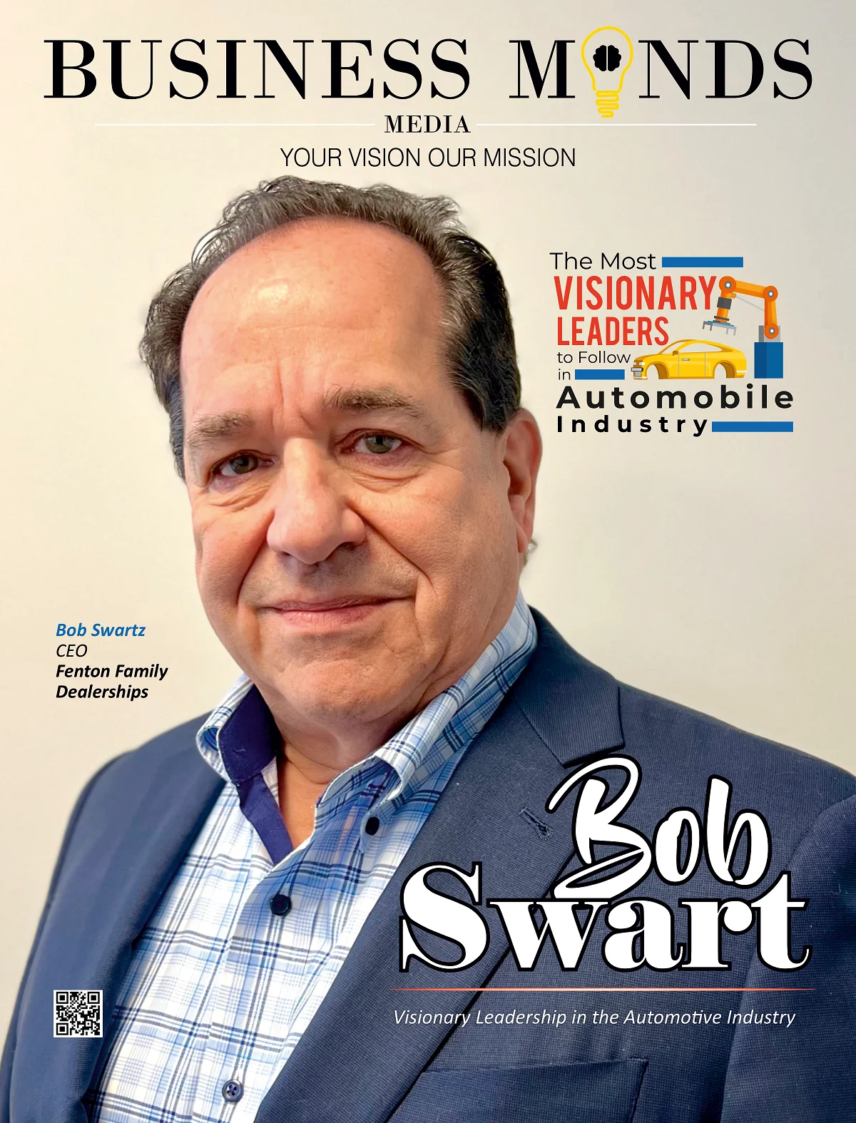 The Most Visionary Leaders to Follow in Automobile Industry | Business MInds Media