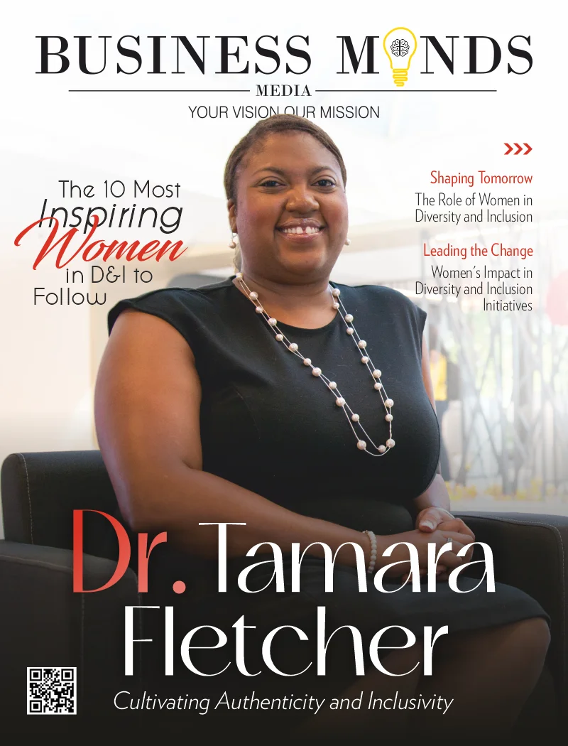 Dr. Tamara Fletcher | CDW | Cultivating Authenticity and Inclusivity | Business Minds Media