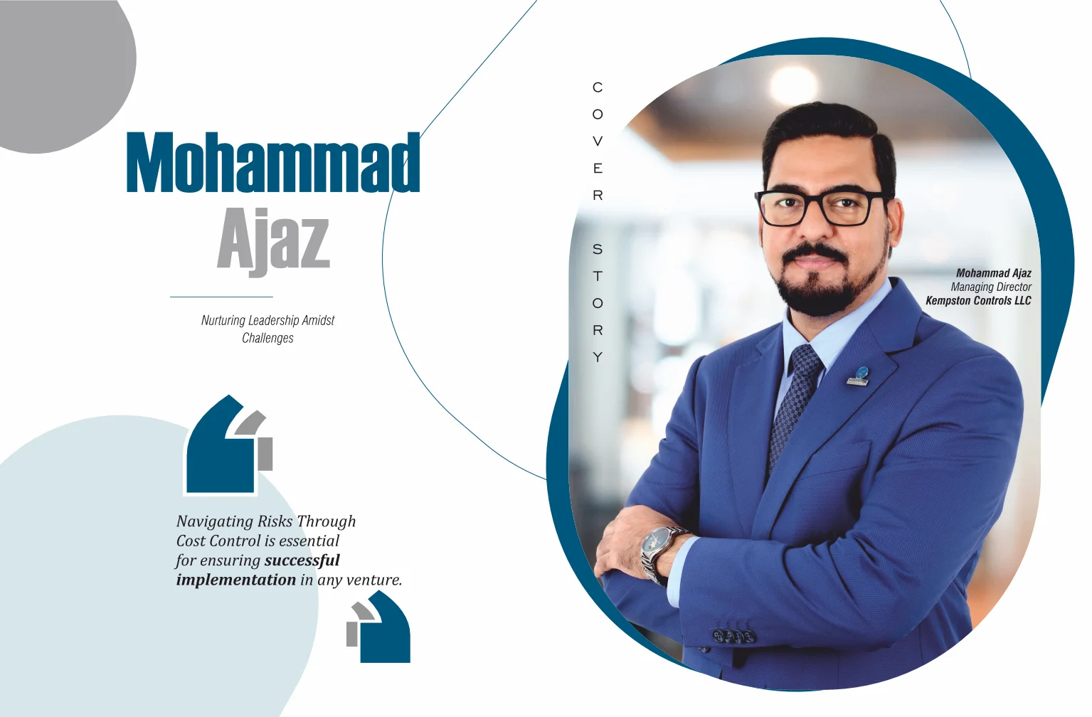 Mohammad Ajaz | Kempston Controls LLC. | Leadership Amidst Challenges | Businessv Minds Media
