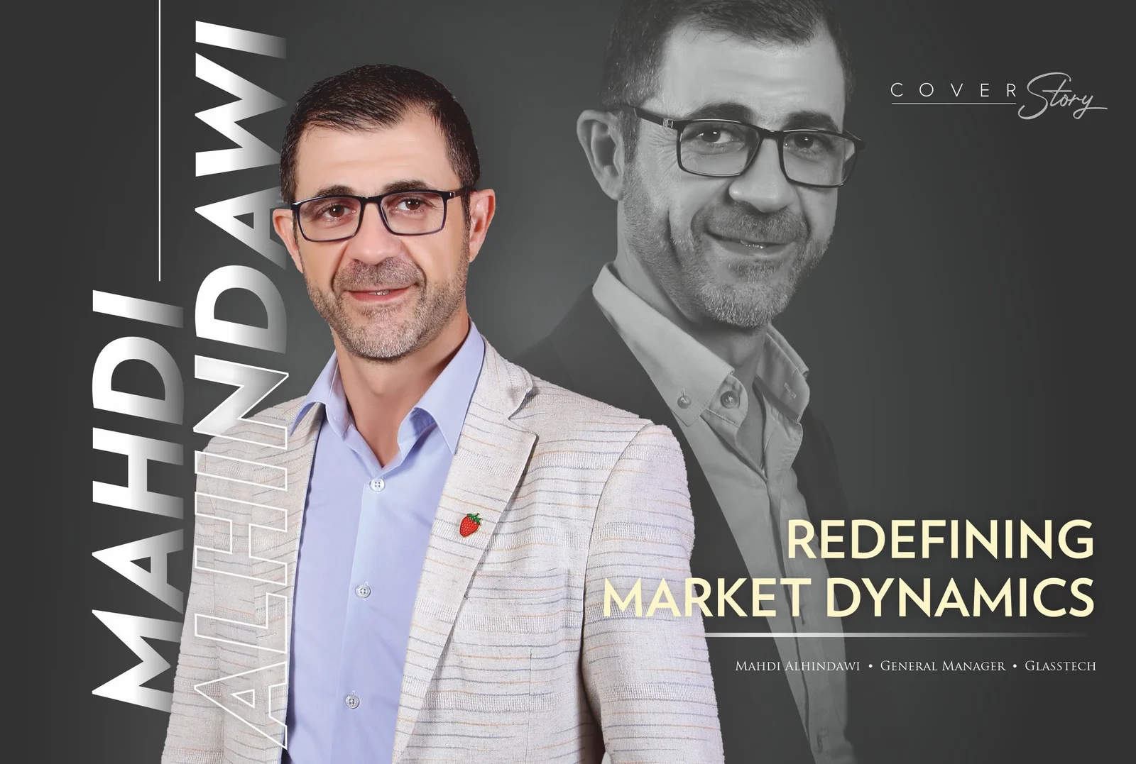 Mahdi Alhindawi |  Glasstech | Redefining Market Dynamics | Business MInds Media