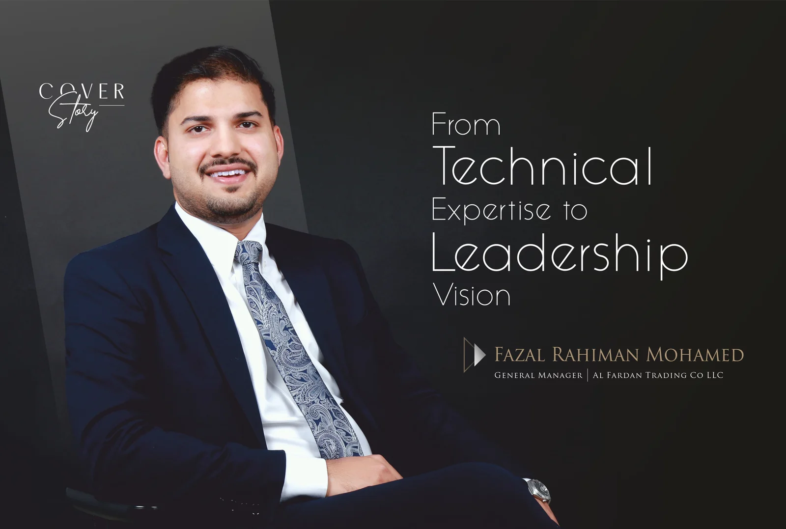 Fazal Rahiman Mohamed: Technical Expertise to Leadership Vision | Busienss Minds Media