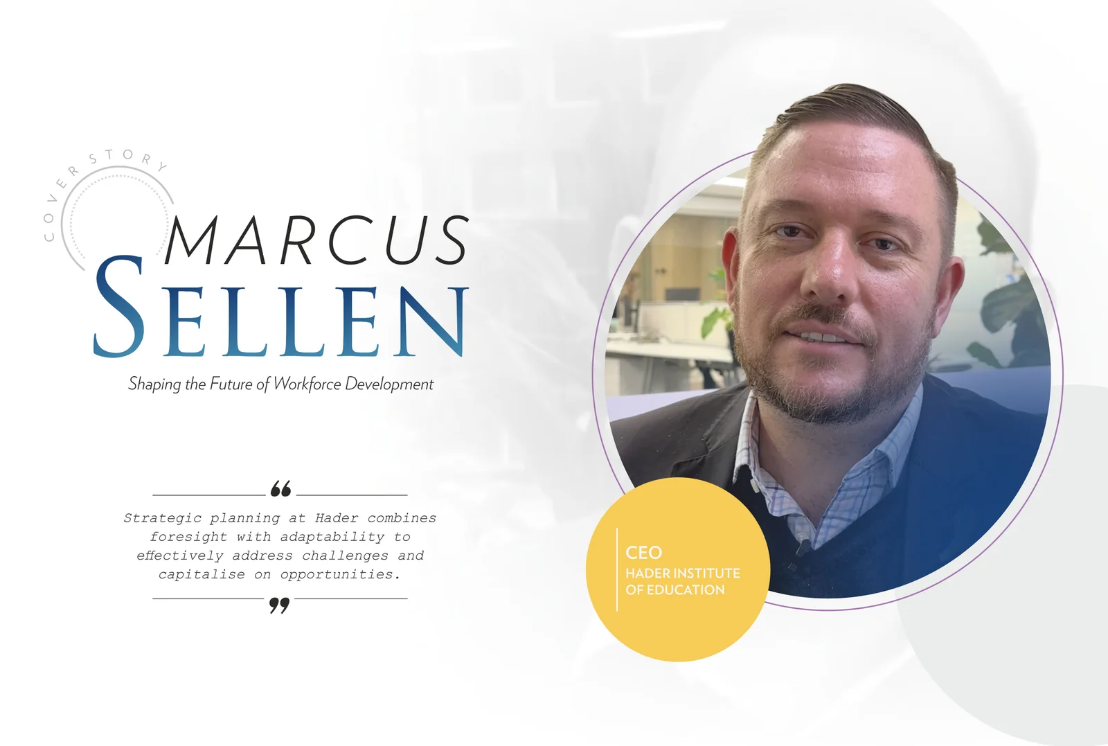 Marcus Sellen: Shaping the Future of Workforce Development  | Business Minds Media