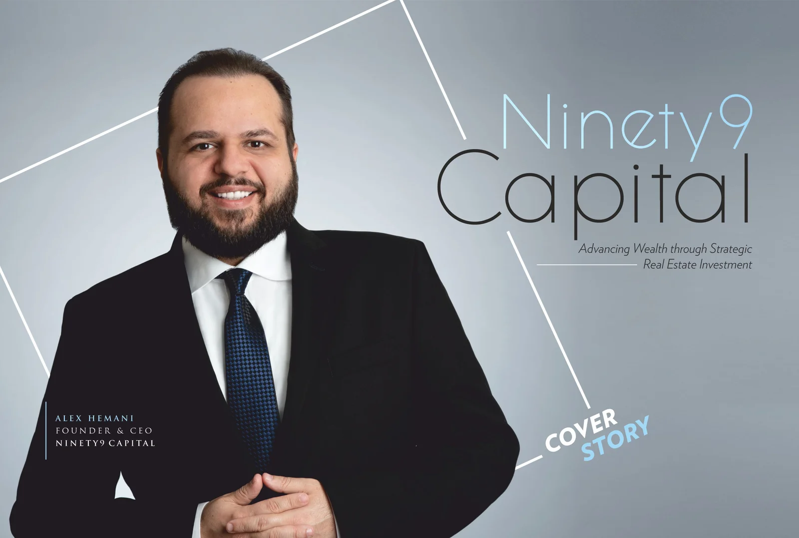Ninety9 Capital: Advancing Wealth Strategic Real Estate Investment | Business MInds Media