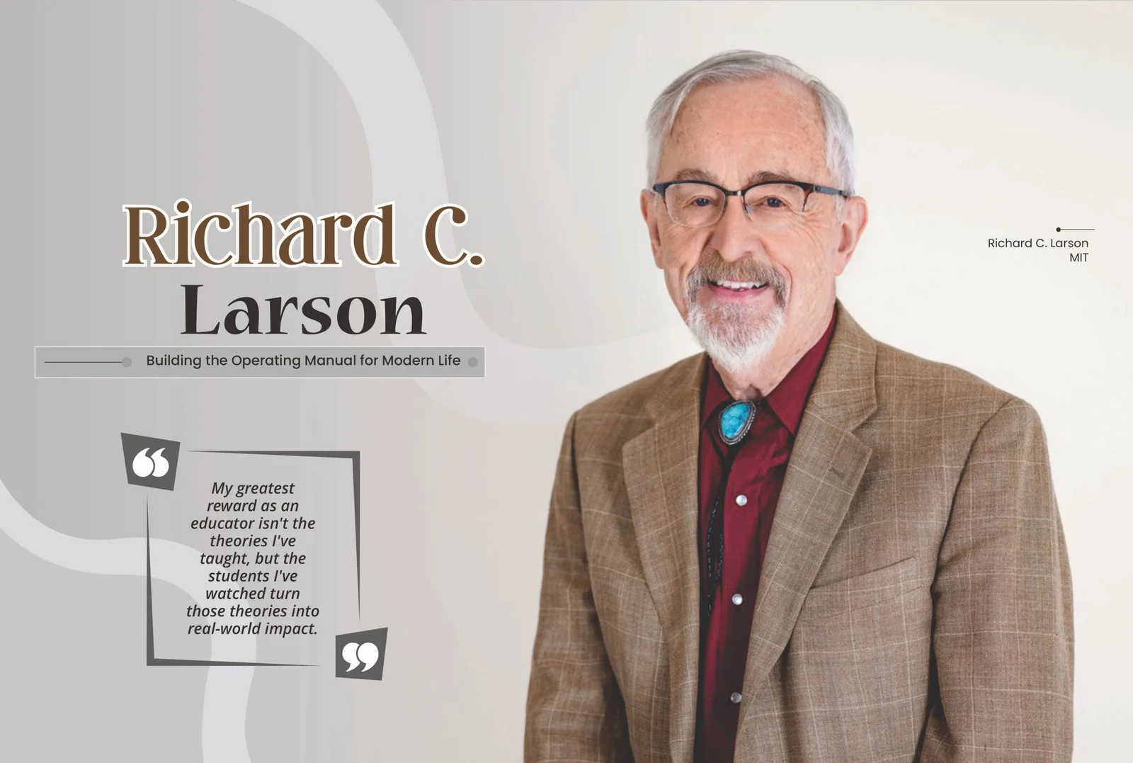 Richard C. Larson: Building the Operating Manual of Modern Life | Business Minds Media