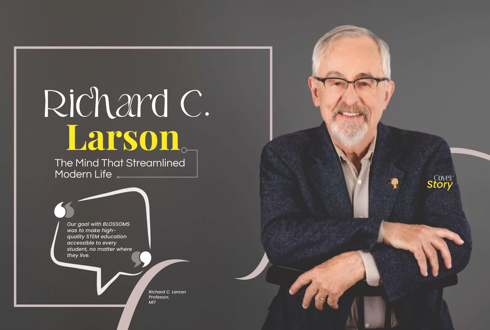 Richard C. Larson: The Mind That Streamlined Modern Life? | Business Minds Media