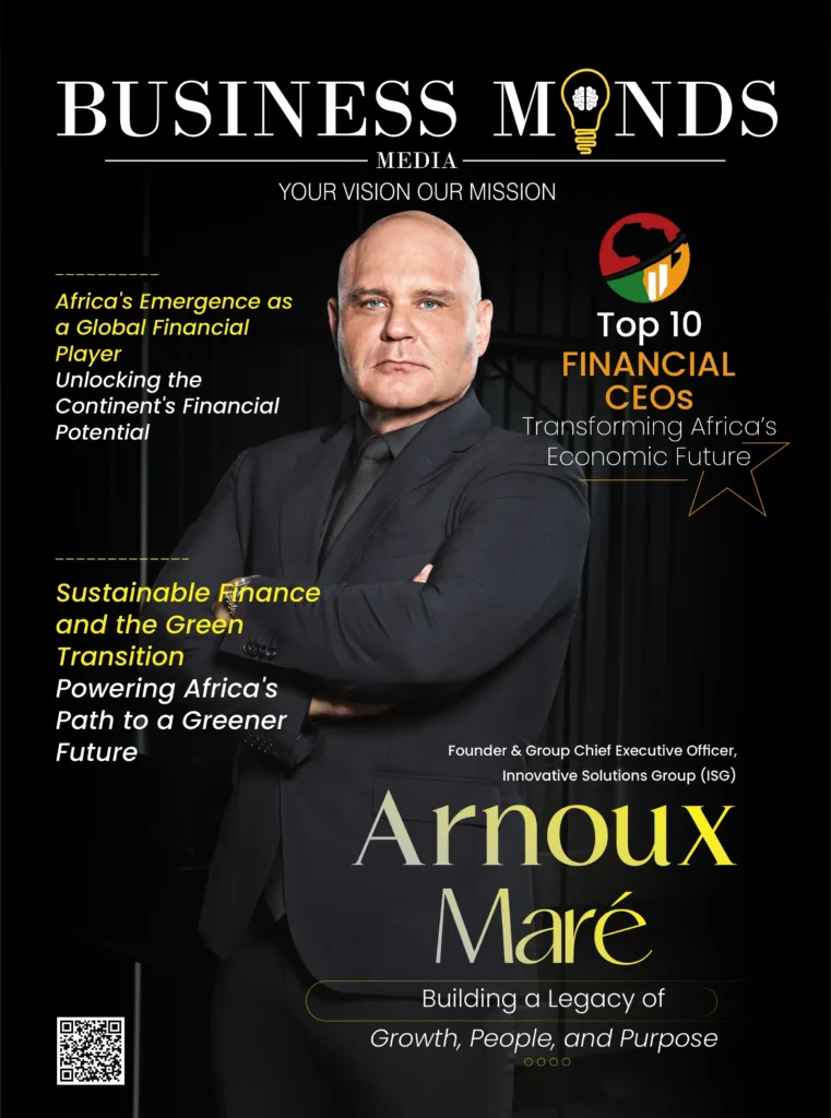 Top 10 Financial CEOs Transforming Africa’s Economic Future | Business Minds Media