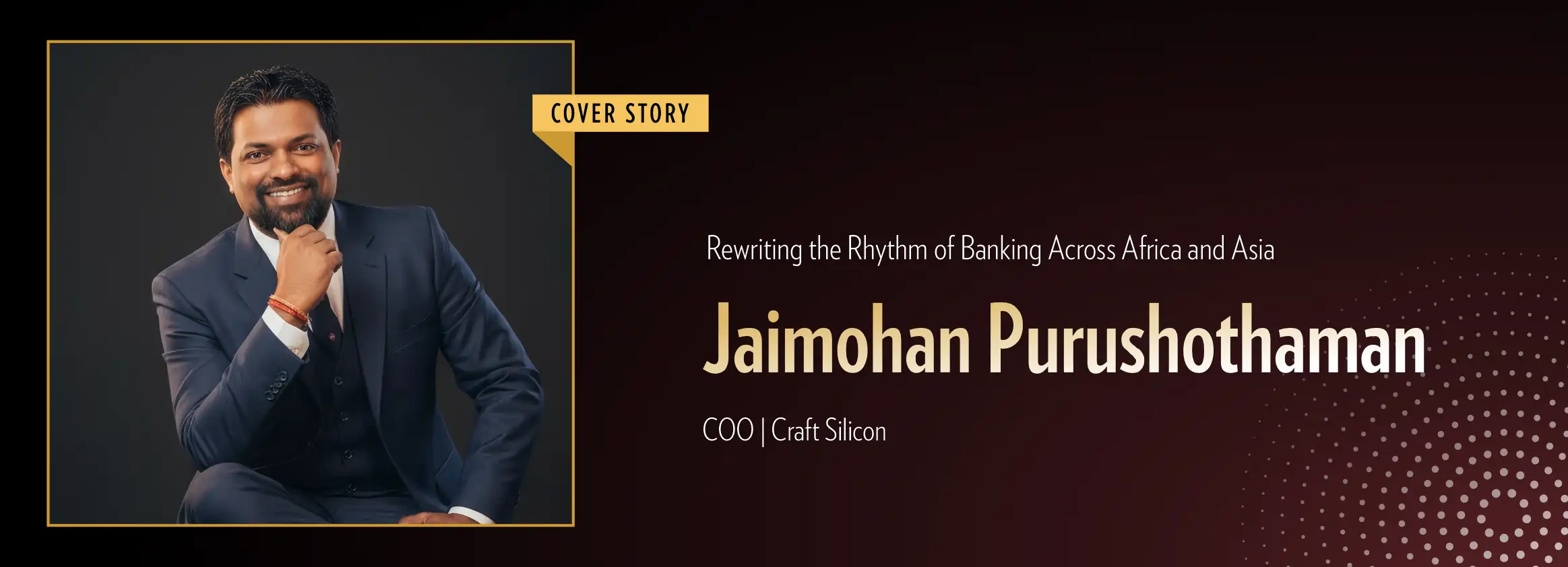 APAC’s Most Influential Fintech COOs Steering Growth & Transformation