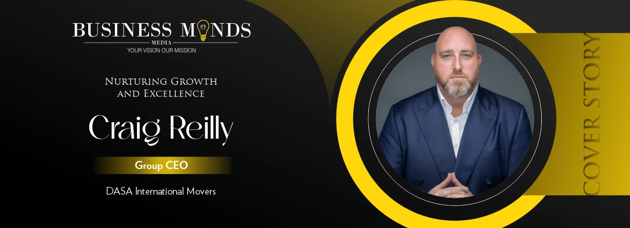 DASA International Movers: Nurturing Growth & Excellence | Business Minds Media