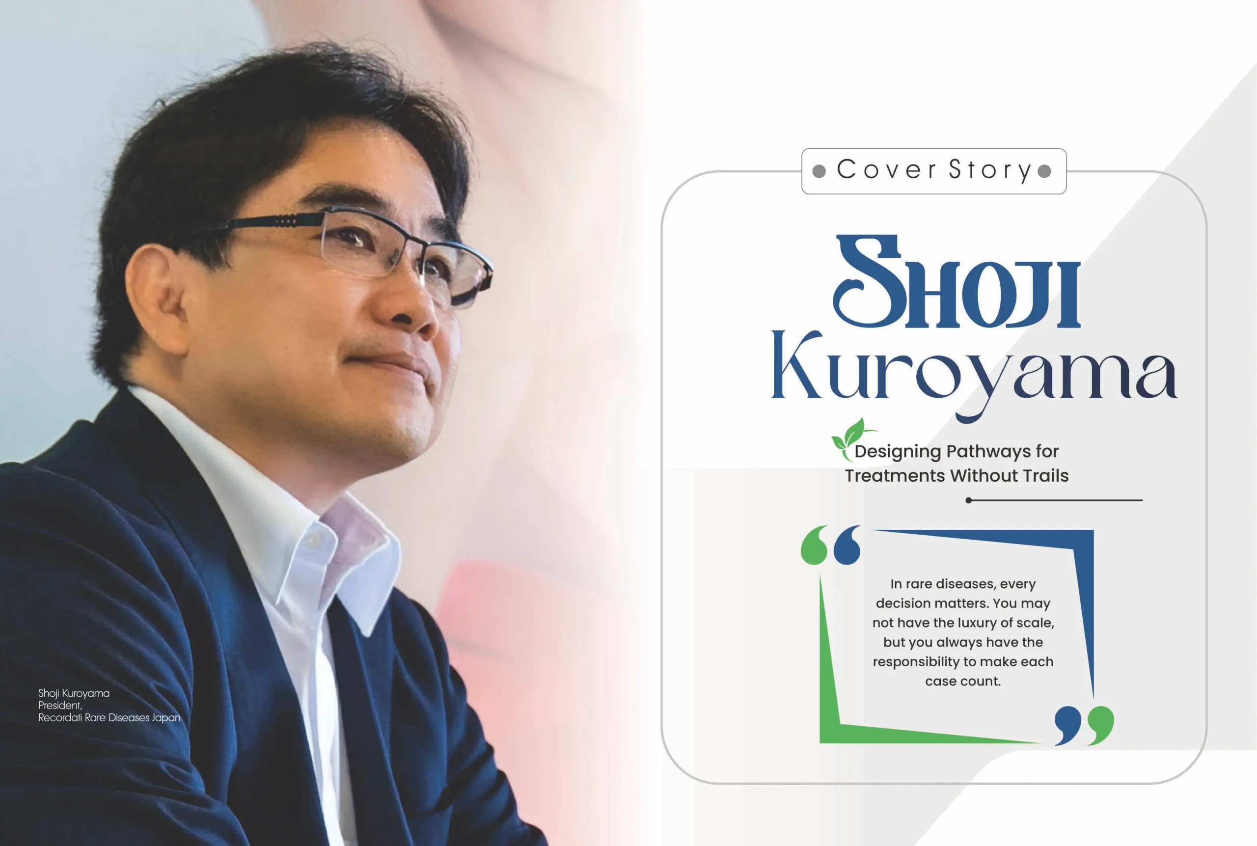 Shoji Kuroyama: Designing Pathways for Treatments Without Trails
