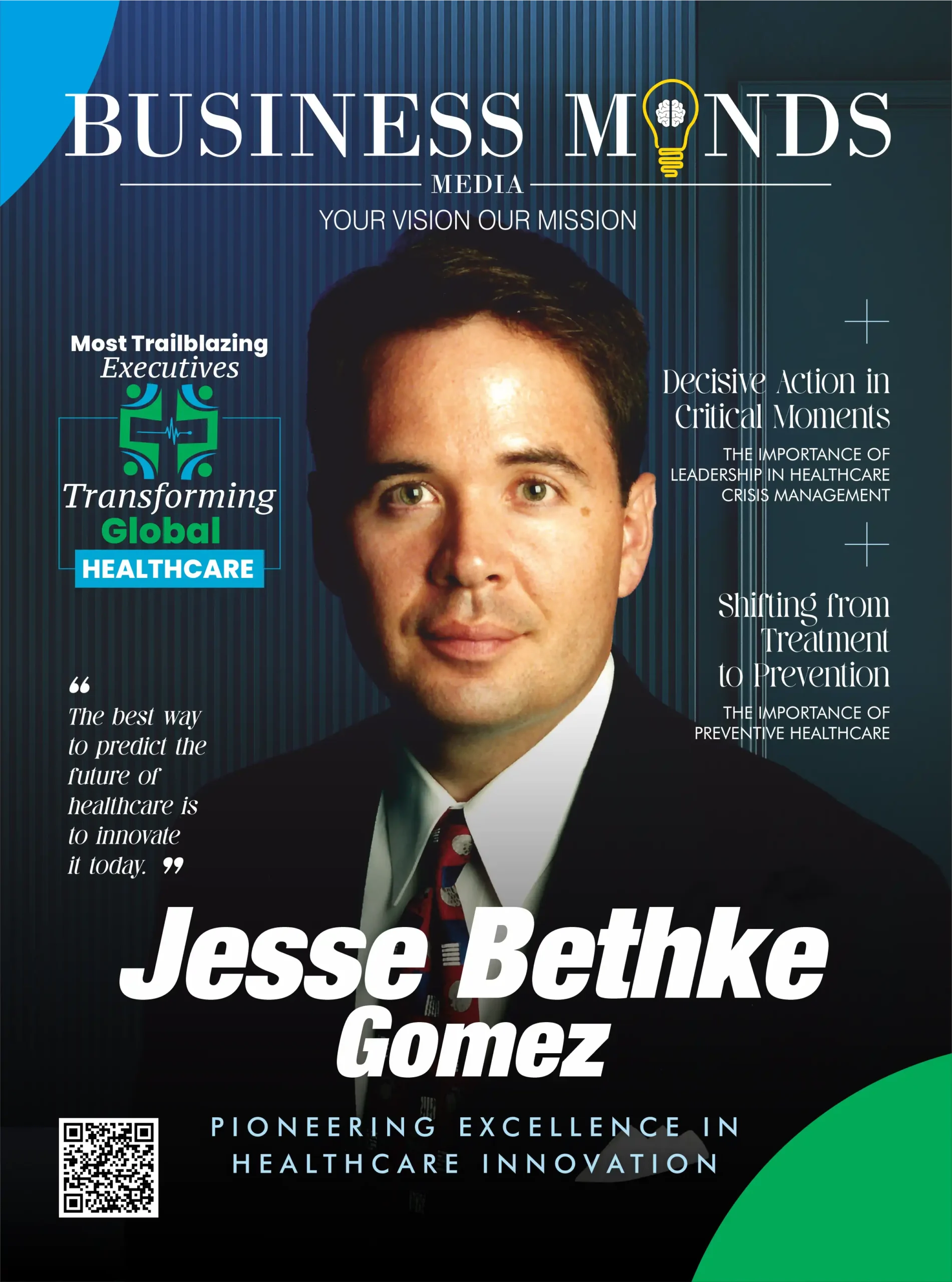 Most Trailblazing Executives Transforming Global HEALTHCARE | Business Minds Media