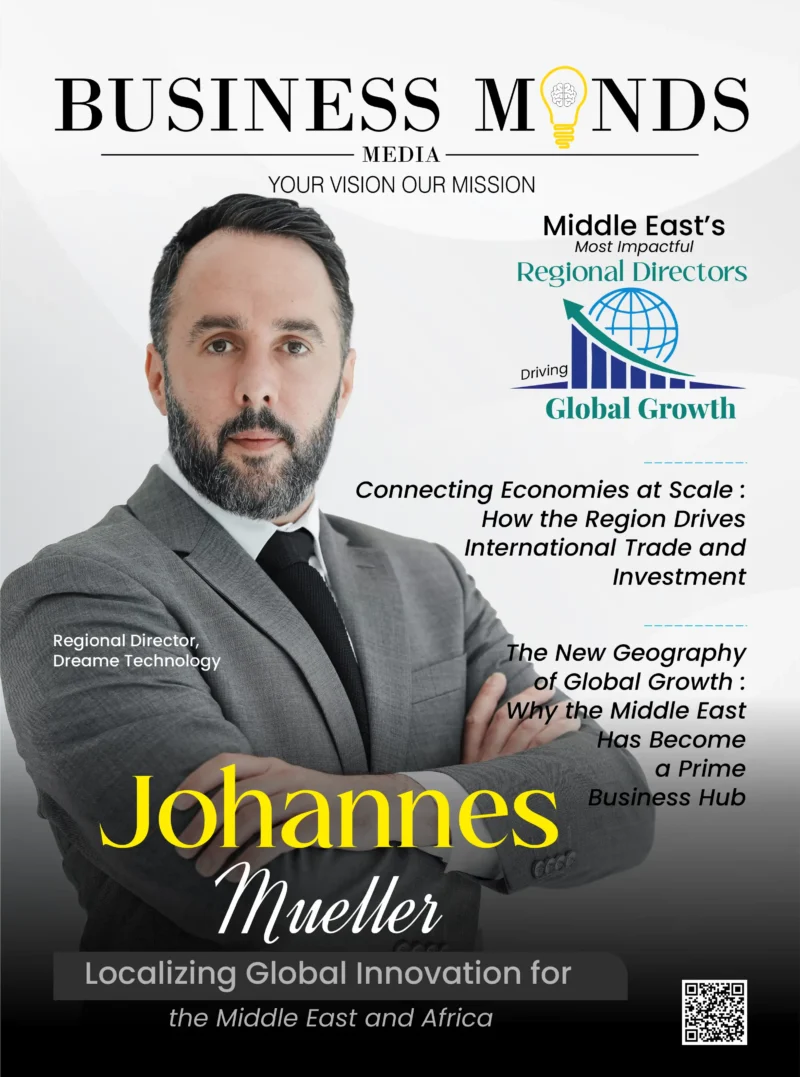 Middle East’s Most Impactful Regional Directors Driving Global Growth | Business Minds Media