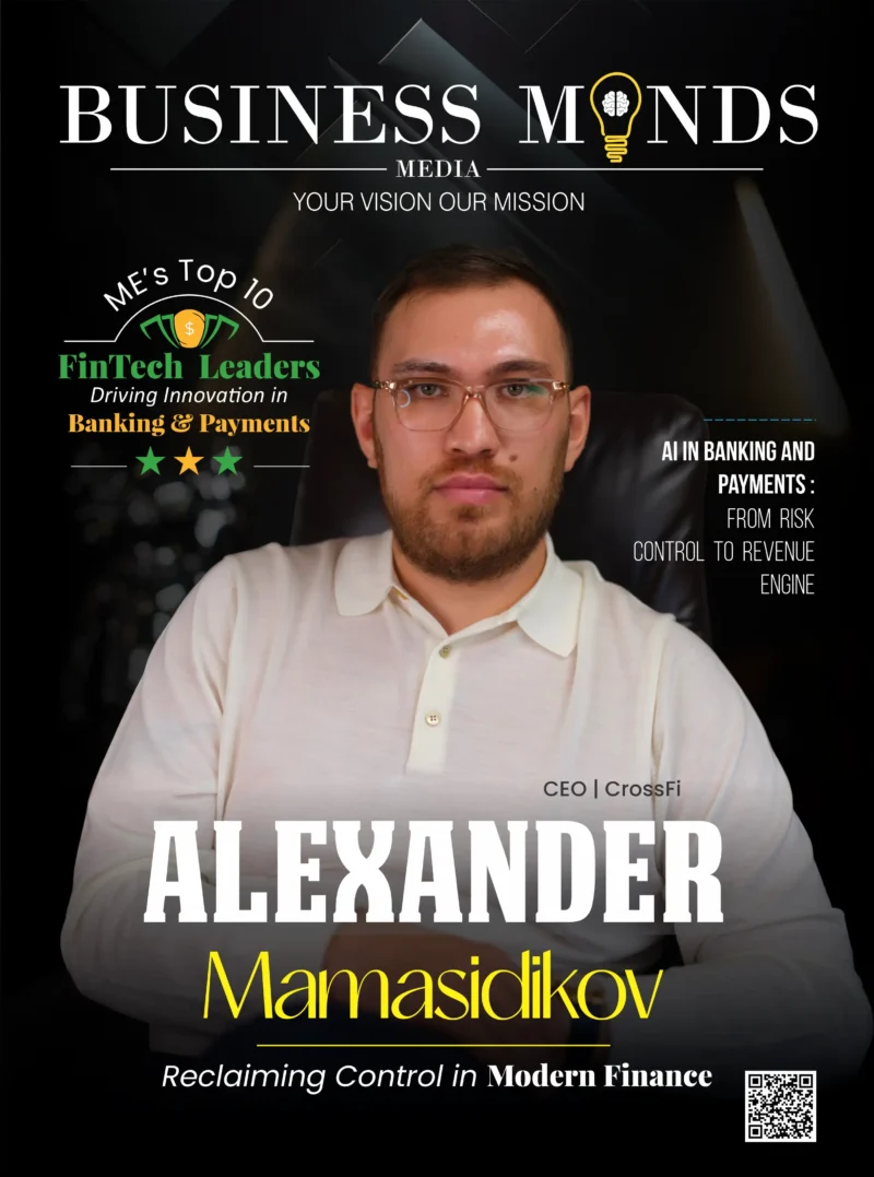 ME’s Top 10 FinTech Leaders Driving Innovation in Banking & Payments | Business Minds Media