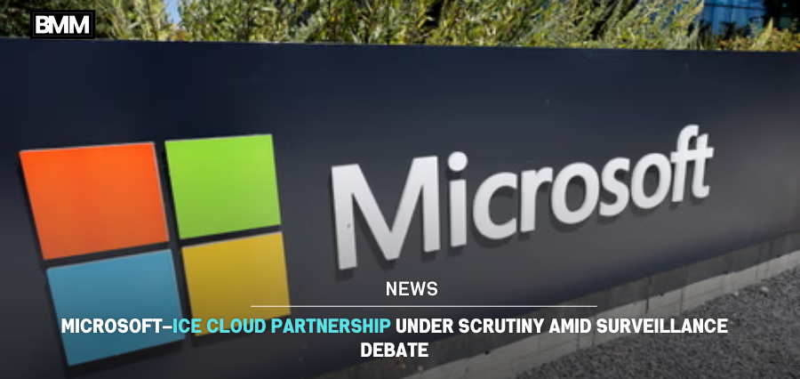 Microsoft–ICE Cloud Partnership Under Scrutiny Amid Surveillance Debate