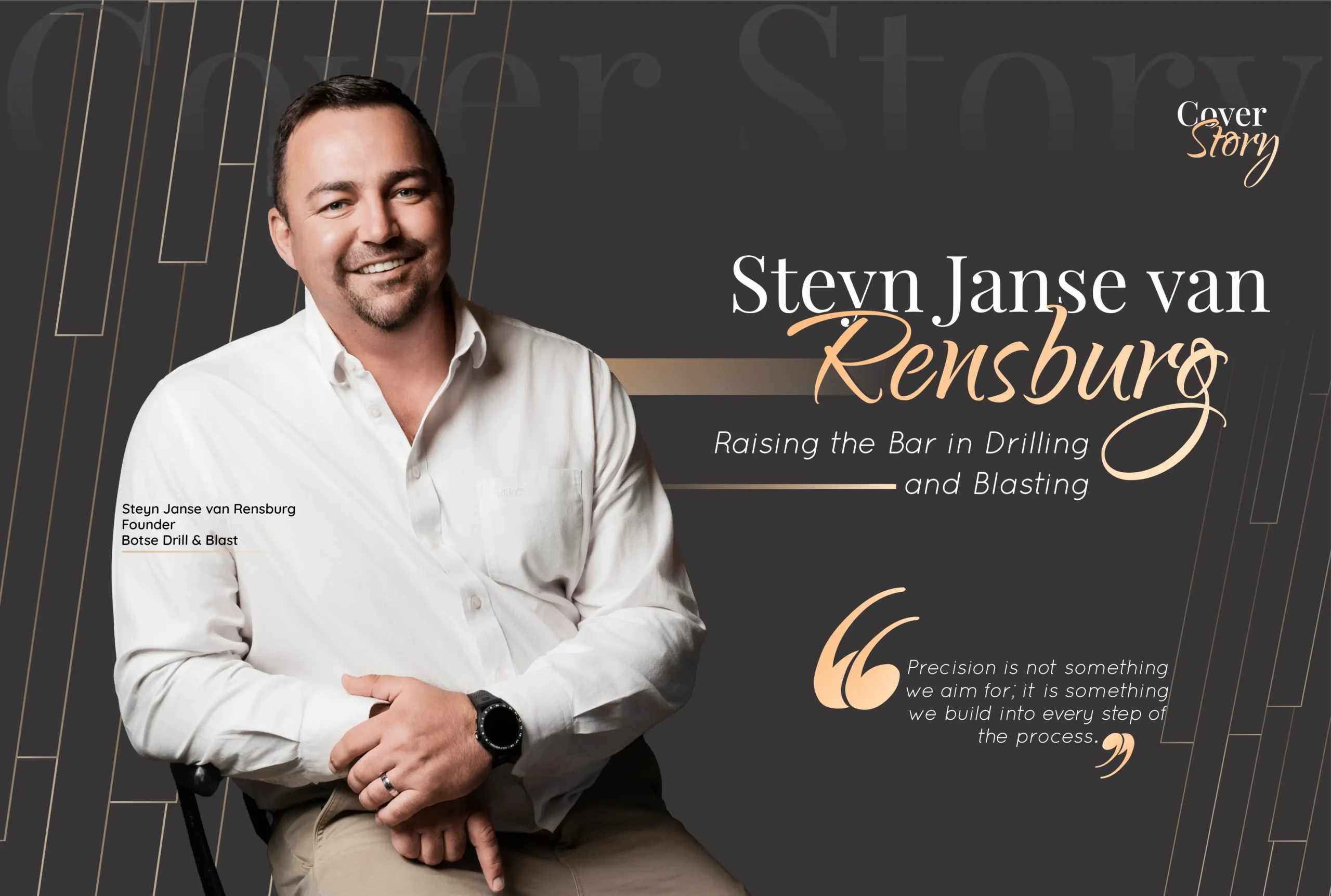 Steyn Janse van Rensburg | Botse Drill & Blast | Bar in Drilling & Blasting | Business Minds Media