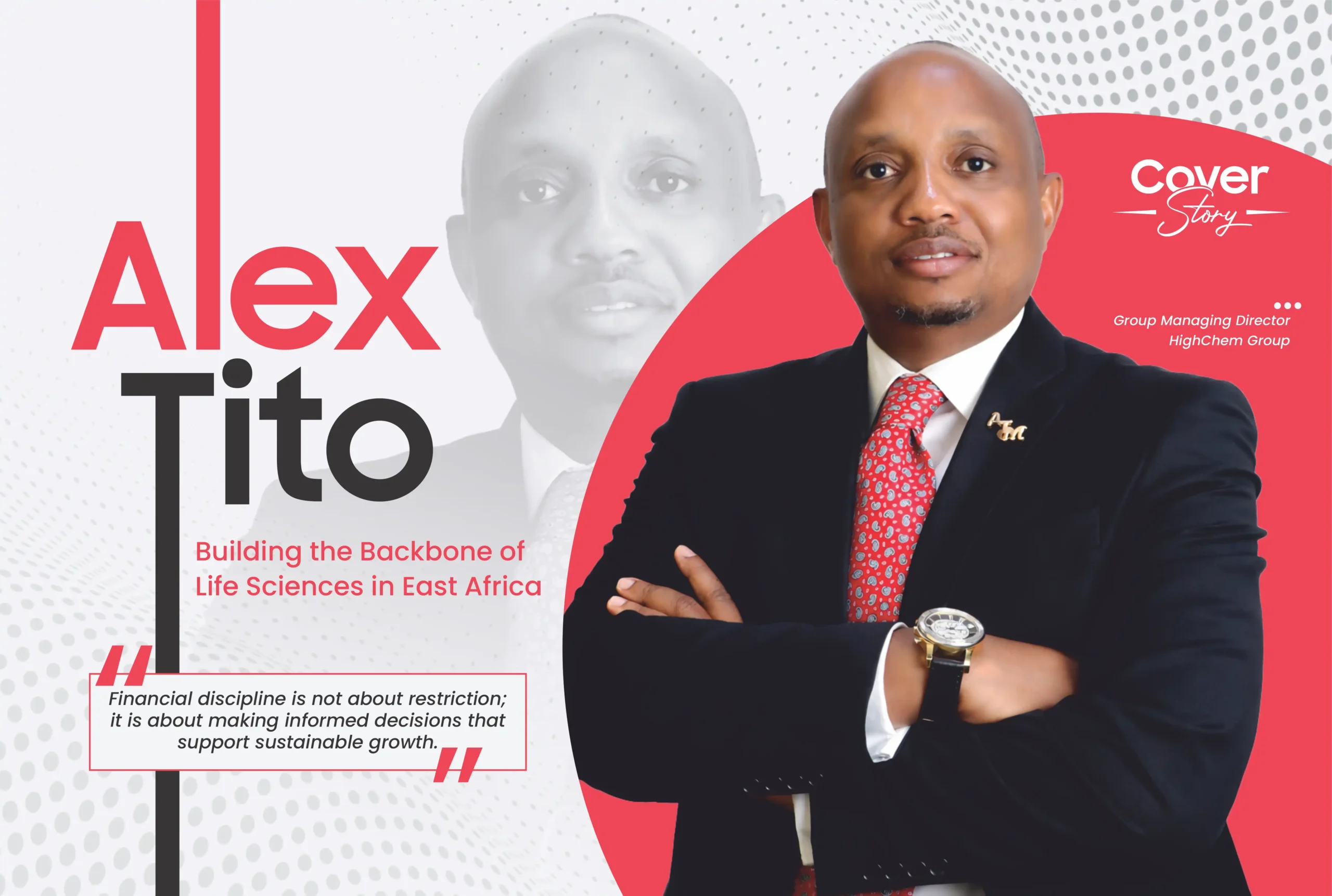 Alex Tito | HighChem Group | Building the Backbone of Life Sciences in East Africa | Business Minds Media