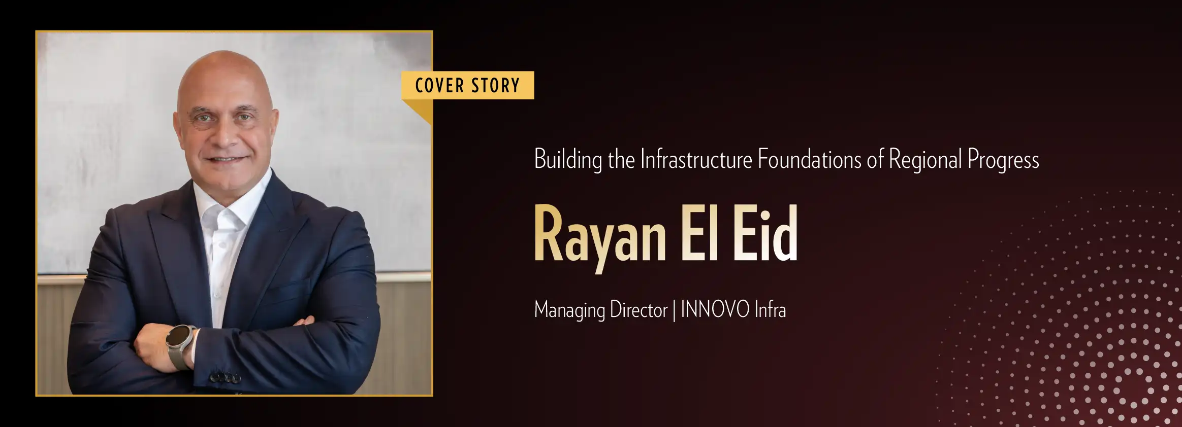 UAE’s Top 10 Managing Directors Transforming the Construction Industry | Business Minds Media