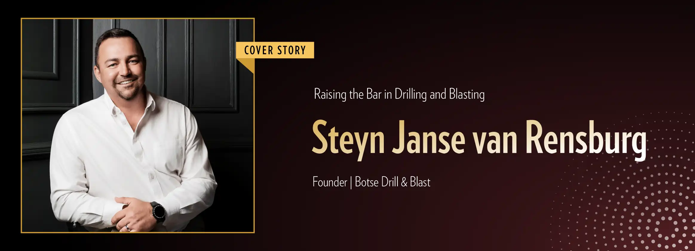 Africa's Most Influential Business Leaders in Mining | Business Minds Media