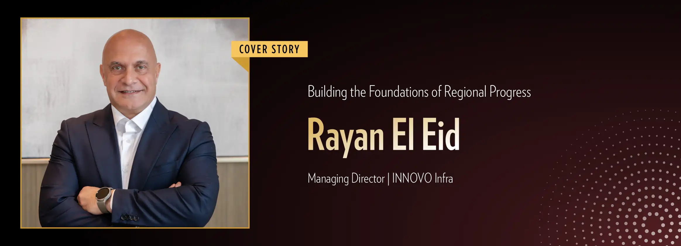 UAE’s Top 10 Managing Directors Transforming the Construction Industry | Business Minds Media