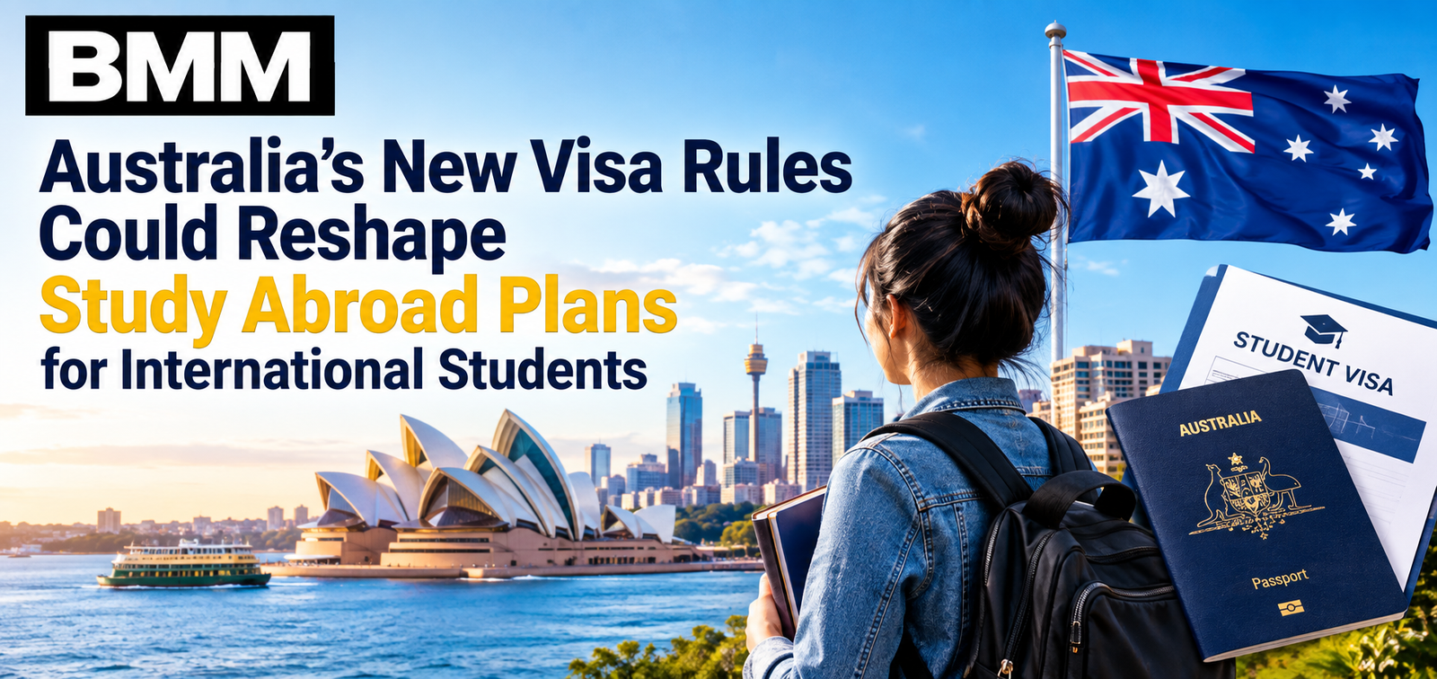 Australias New Visa Rules