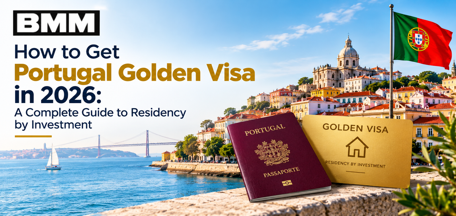 How to Get Portugal Golden Visa in 2026