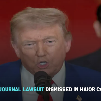 Trump Wall Street Journal Lawsuit Dismissed in Major Court Setback