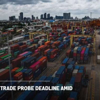 Thailand Faces U.S. Trade Probe Deadline Amid Tariff Concerns